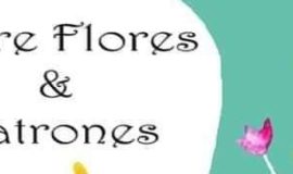 Entre Flores y Patrones